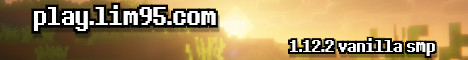 Join Our Minecraft Server v1.12.2 - Play.lim95.com USA