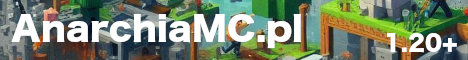 AnarchiaMC.pl - Minecraft Server v1.21.4 | Poland