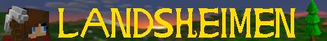 Landsheimen Minecraft Server - Join Version 1.21.4!