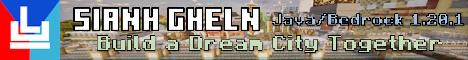 SianhGheln City | Minecraft Server v1.21.1 - China