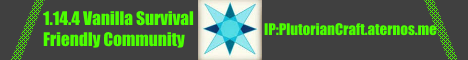 PlutorianCraft: Vanilla Survival Minecraft Server UK