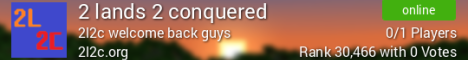 2 Lands 2 Conquered - Minecraft Server UK v71.12.2
