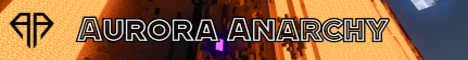 Aurora Anarchy Minecraft Server v1.21.4 - US