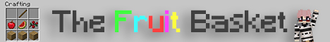 The Fruit Basket - Minecraft Server v1.21.1 USA