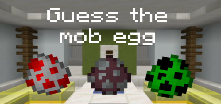 Download Guess The Mob Egg - Minecraft PE Maps
