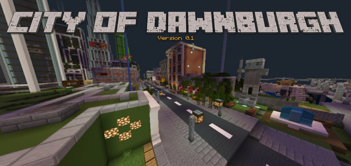City of Dawnburgh V0.1