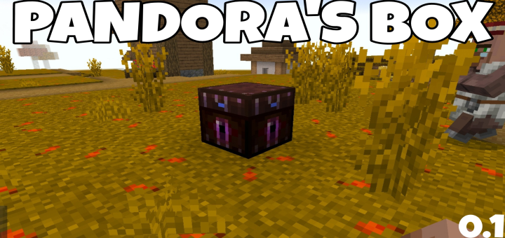 Download Pandora’s Box - Minecraft PE Addons