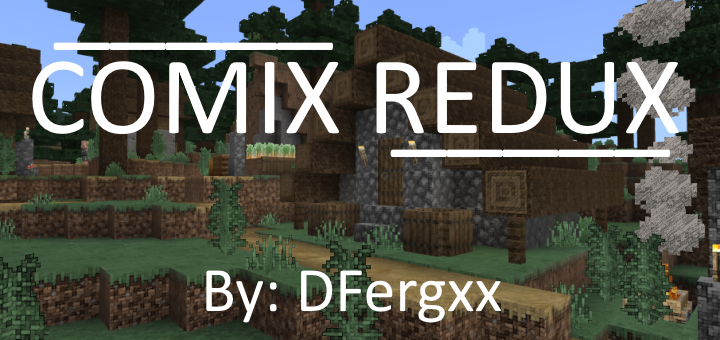 Comix Redux | By DFergxx