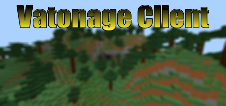 Download Vatonage Client - Minecraft PE Texture Packs