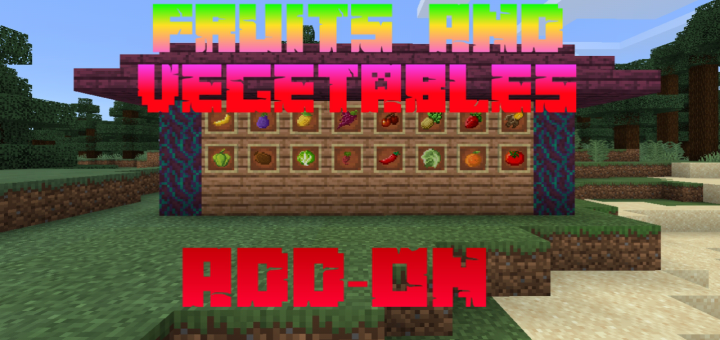 FruitsAndVegetables Add-on