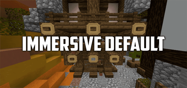 Immersive Default