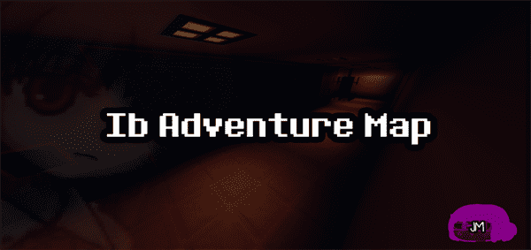 Ib Adventure Map (Horror/Adventure)