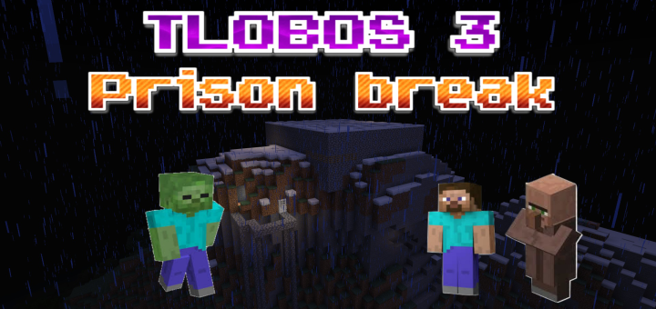 TLOBOS 3 Prison Escape