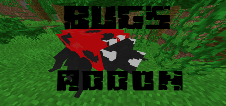 Download Bugs Addon | Improvement Update - Minecraft PE Addons