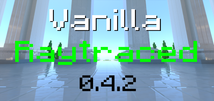 Vanilla Raytraced