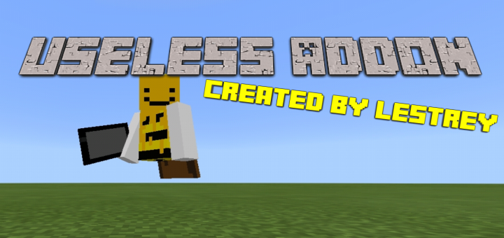 Useless Addon