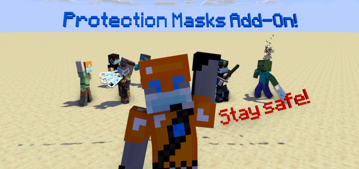 Protection Masks Add-On!