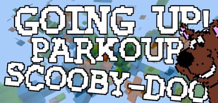 Going Up! Parkour Scooby-Doo Edition