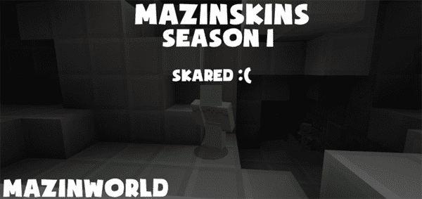 MazinSkins Season 1