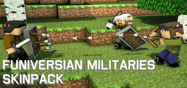 Funiversian Militaries Skin Pack (10+ Skins)