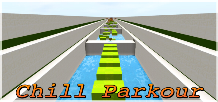 Chill Parkour | [Parkour] [Minigame]