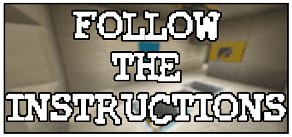 Follow the Instructions