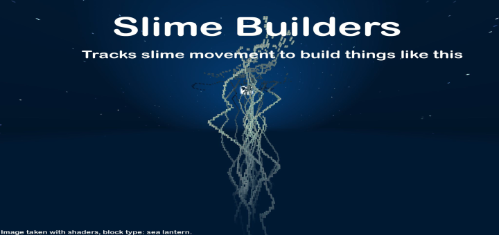 Slime Builders (Slime Tracker)