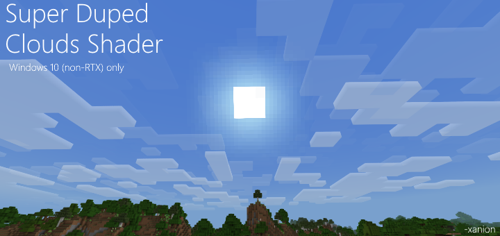 Super Duped Clouds Shader (Win10 Only)