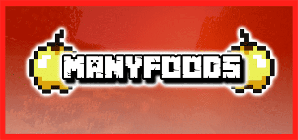 ManyFoods Addon