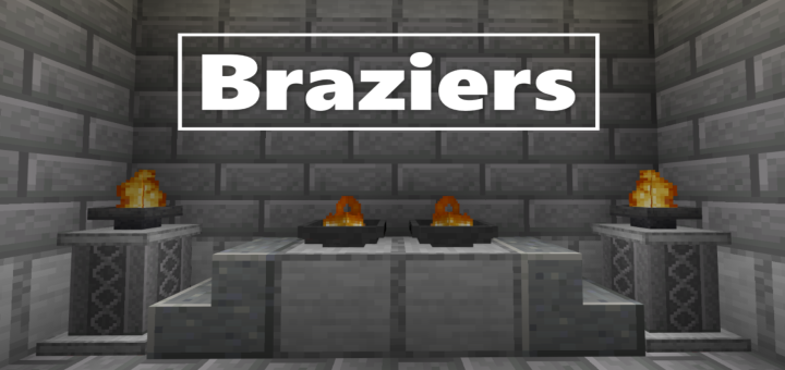 Braziers (Beta Only)
