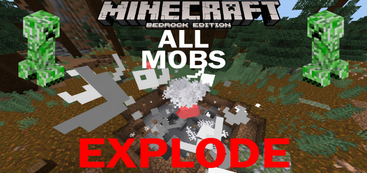 Minecraft But All Mobs Explode (Add-on)