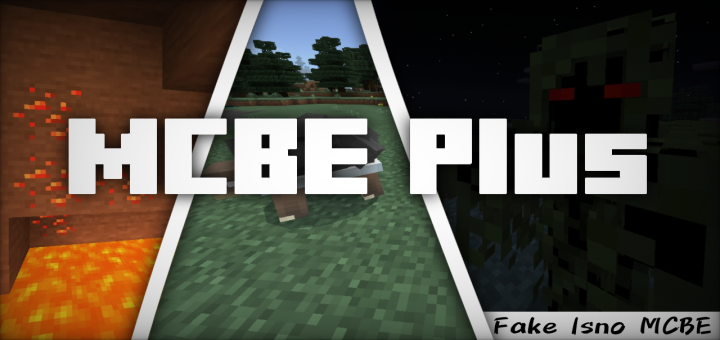 MCBE Plus [Fina Update Before Release]