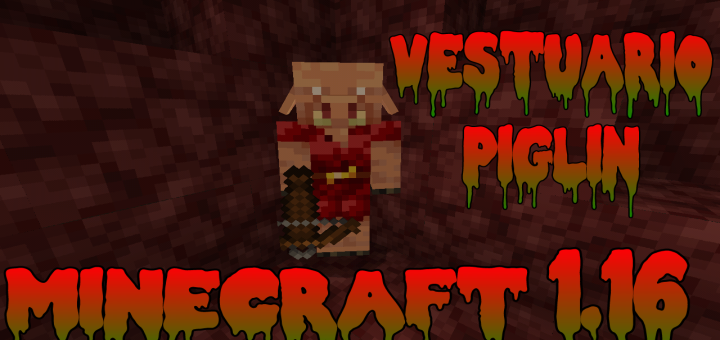 Vestuario Piglin