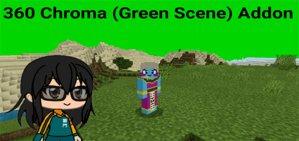 360 Chroma (Green Scene) Addon