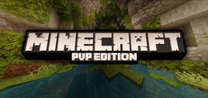 Minecraft PvP Edition (Big Update!)