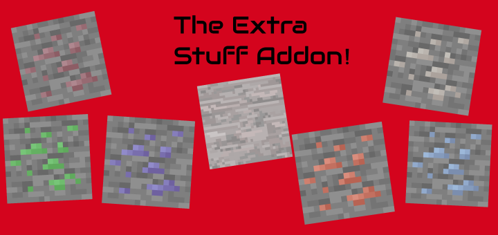 The Extra Stuff Addon
