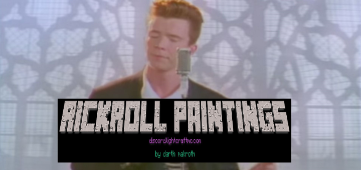 Rickroll Paintings