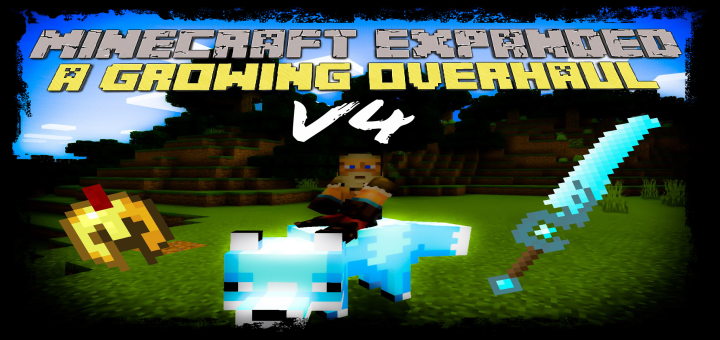 Minecraft Expanded: A Growing Overhaul (V3.5: Links Fixed!)