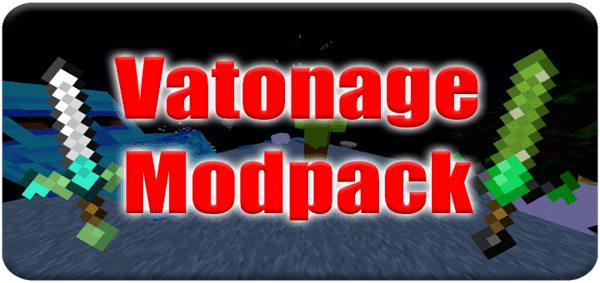 Vatonage Modpack