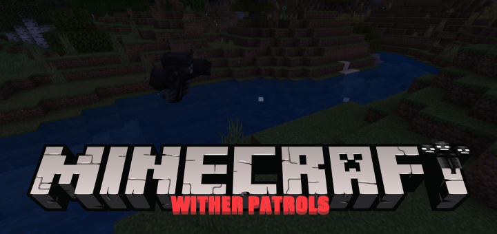 Wither Patrols