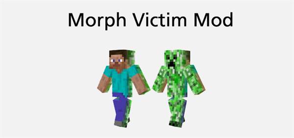 Morph Victim Mod