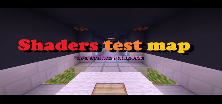 -Shaders Test Map- New Modes