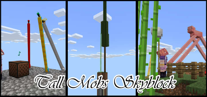 Tall Mobs Skyblock