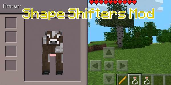 Shape Shifters Mod