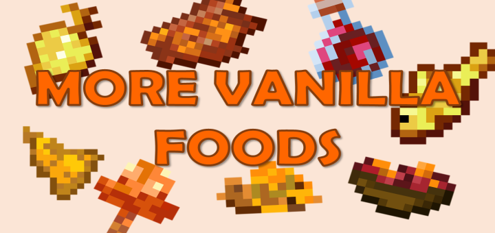 More Vanilla Foods (Vanilla+)