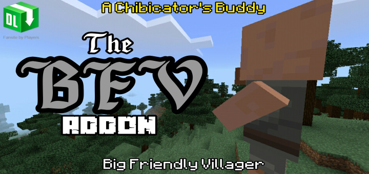 The Big Friendly Villager Addon