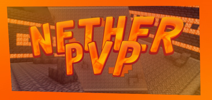 NETHER PVP
