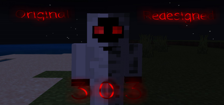 Creepypasta Entity 303 Addon