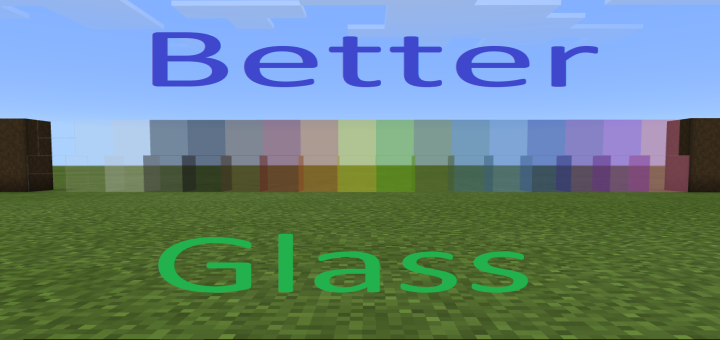 Better Glass!
